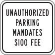 (N. DAKOTA) UNAUTHORIZED PARKING MANDATES $100 FEE