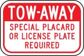 (CALIFORNIA) TOW-AWAY SPECIAL PLACARD OR LICENSE PLATE REQUIRED