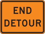 Traffic Sign, Legend: END DETOUR
