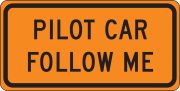 PILOT CAR FOLLOW ME