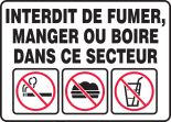 NO SMOKING EATING OR DRINKING IN THIS AREA (BILINGUAL FRENCH)