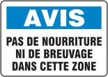 AVIS PAS DE NOURRITURE NI DE BREUVAGE DANS CETTE ZONE (FRENCH)