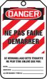 DANGER NE PAS FAIRE DÉMARRER
