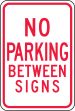 NO PARKING BETWEEN SIGNS
