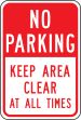 NO PARKING KEEP AREA CLEAR AT ALL TIMES