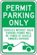 PERMIT PARKING ONLY VEHICLES WITHOUT VALID PARKING PERMIT WILL BE TOWED AT VEHICLE OWNER'S EXPENSE (W/GRAPHIC)