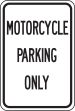 MOTORCYCLE PARKING ONLY (BLACK/WHITE)