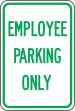 EMPLOYEE PARKING ONLY (GREEN/WHITE)