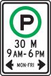 (PARKING PERMITTED) 30 M 9AM-6PM MON-FRI