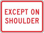 EXCEPT ON SHOULDER