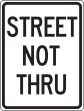 STREET NOT THRU