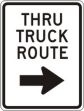 THRU TRUCK ROUTE, RIGHT ARROW