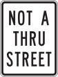 NOT A THRU STREET