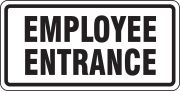 EMPLOYEE ENTRANCE