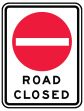 ROAD CLOSED