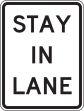 STAY IN LANE