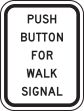 PUSH BUTTON FOR WALK SIGNAL