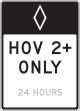 HOV 2+ ONLY ____ (HOURS)