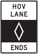 HOV LANE ENDS