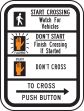 CROSSING SIGNAL EDUCATIONAL SIGN