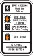 CROSSING SIGNAL EDUCATIONAL SIGN