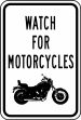 WATCH FOR MOTORCYCLES W/MOTORCYCLE IMAGE