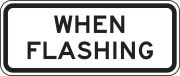 WHEN FLASHING (PLAQUE)