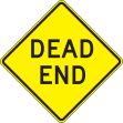Traffic Sign, Legend: DEAD END