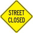 STREET CLOSED