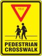 YIELD PEDESTRAIN CROSSWALK (W/GRAPHIC)