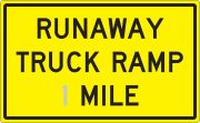 RUNAWAY TRUCK RAMP __ MILE
