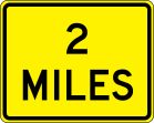 Traffic Sign, Legend: __ MILES