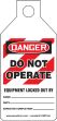 Lockout Tagout , Header: DANGER, Legend: DANGER DO NOT OPERATE