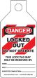 Lockout Tagout , Header: DANGER, Legend: DANGER LOCKED OUT DO NOT OPERATE