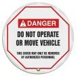 Lockout Tagout , Header: DANGER, Legend: DO NOT OPERATE OR MOVE VEHICLE