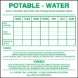 POTABLE - WATER NOTE: IF CONTENTS ARE OTHER THAN POTABLE WATER DOCUMENT BELOW ...