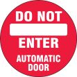 Double-Sided Door Labels: Do Not Enter - Automatic Door