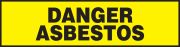 DANGER ASBESTOS