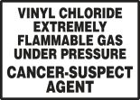 VINYL CHLORIDE EXTREMELY FLAMMABLE GAS UNDER PRESSURE CANCER-SUSPECT AGENT