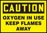 OXYGEN IN USE KEEP FLAMES AWAY