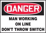 MAN WORKING ON LINE DON'T THROW SWITCH