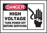 HIGH VOLTAGE TURN POWER OFF BEFORE SERVICING (W/GRAPHIC)