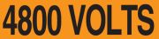 Safety Label, Legend: 4800 VOLTS