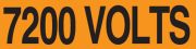 Safety Label, Legend: 7200 VOLTS
