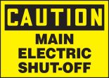 MAIN ELECTRIC SHUT-OFF