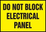 DO NOT BLOCK ELECTRICAL PANEL