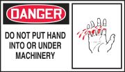 DO NOT PUT HAND INTO OR UNDER MACHINERY (W/GRAPHIC)