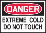 EXTREME COLD DO NOT TOUCH