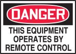 THIS EQUIPMENT OPERATES BY REMOTE CONTROL