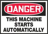 THIS MACHINE STARTS AUTOMATICALLY